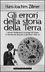 GLI ERRORI DELLA STORIA DELLA TERRA